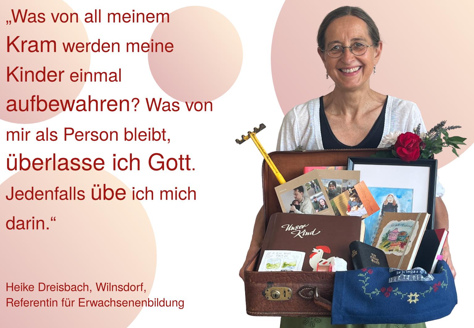 Schatzkästchen Heike Heike Dreisbach, Referentin für Erwachsenenbildung, und ihre Schatzkiste des Lebens.